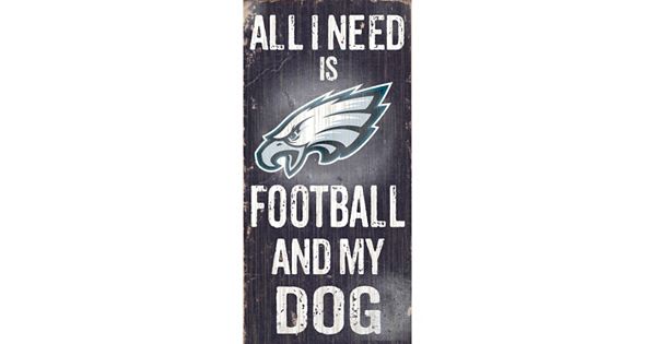 Philadelphia Eagles Football and My Dog Sign