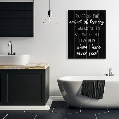 Stupell Home Decor More Laundry Than People Canvas Wall Art