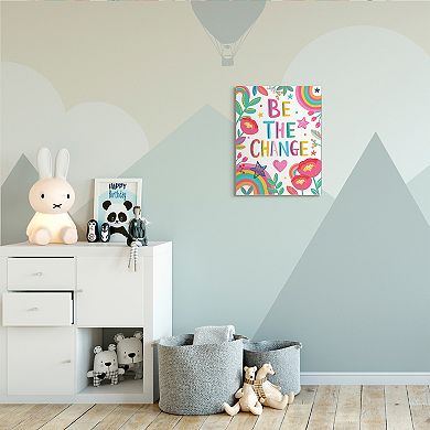 Stupell Home Decor Be The Change Rainbow Canvas Wall Art