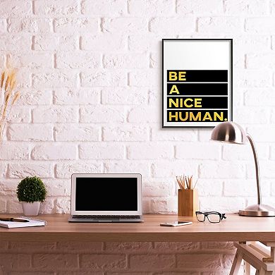 Stupell Home Decor Be a Nice Human Typography Framed Wall Art