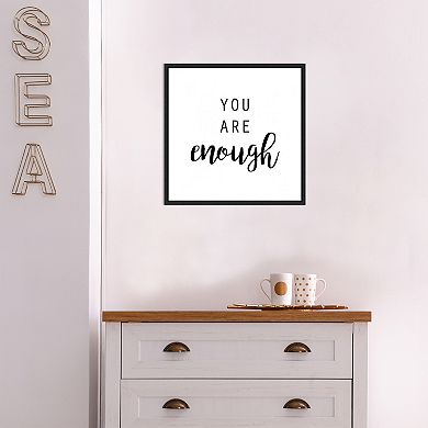 Amanti Art You Are Enough Framed Wall Art