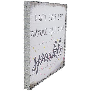 Metal Framed "Don't Ever Let Anyone Dull Your Sparkle" Canvas Wall Art 12"