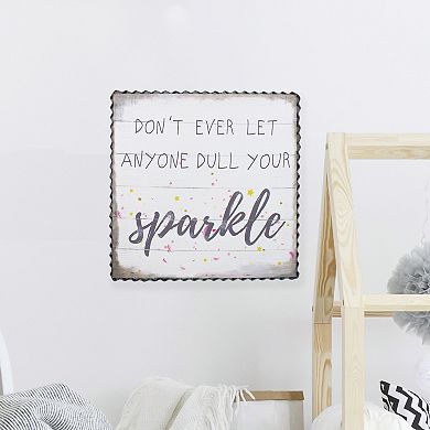 Metal Framed "Don't Ever Let Anyone Dull Your Sparkle" Canvas Wall Art 12"