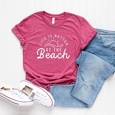 Life Is Better At The Beach Sun Short Sleeve Graphic tee