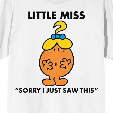  Juniors' Little Miss Just Saw This Graphic Tee