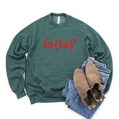 Fa La 8 Bella Canvas Sweatshirt