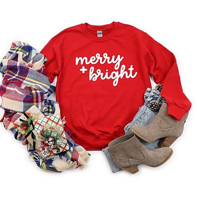 Merry And Bright Bold Cursive Sweatshirt