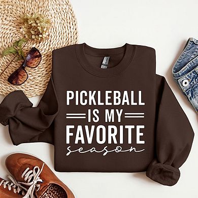 Pickleball Is My Favorite Season Sweatshirt