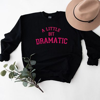 Little Bit Dramatic Arch Sweatshirt