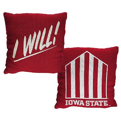 "The Northwest Group  Iowa State Cyclones 20"" x 20"" I Will Pillow"
