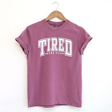 Tired Moms Club Varsity Garment Dyed Tees