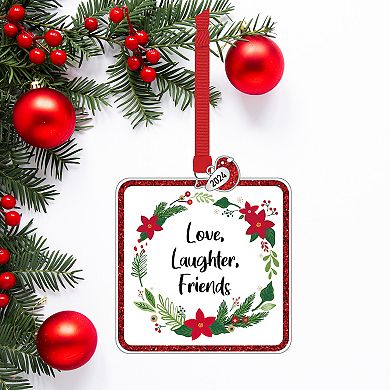 Love, Laughter, Friends Christmas Ornament