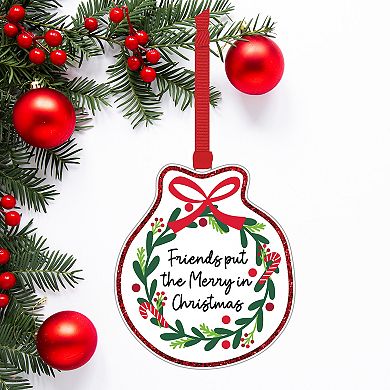 Friends Put The Merry In Christmas Ceramic Christmas Ornament 