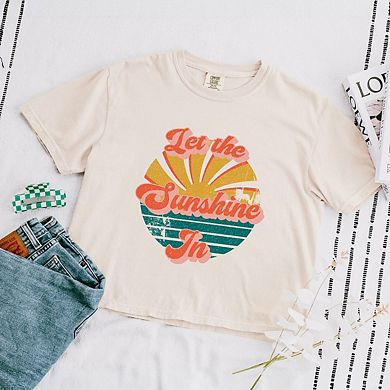 Let The Sunshine In Relaxed Fit Cropped Tee