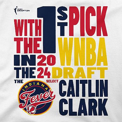 Unisex Stadium Essentials Caitlin Clark White Indiana Fever 2024 WNBA Draft First Pick Verbiage T-Shirt