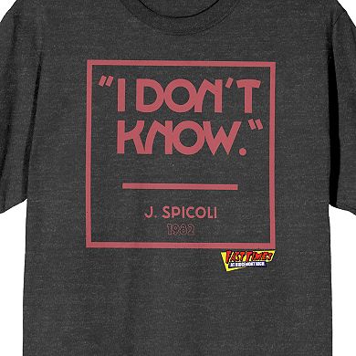 Men's Fast Times At Ridgemont High "I Don't Know" Graphic Tee