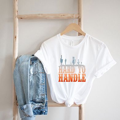 Hard To Handle Short Sleeve Graphic Tee