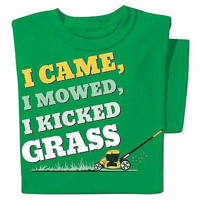 Collections Etc I Came I Mowed I Kicked Grass Funny Graphic T-shirt