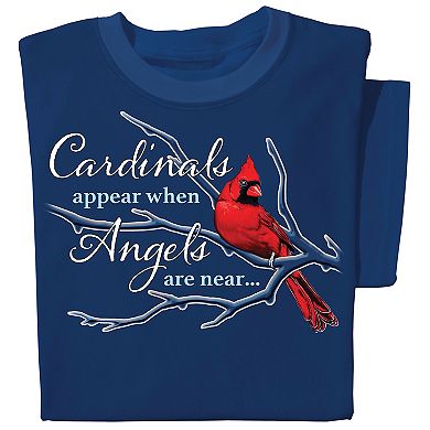 Collections Etc Cardinals Appear When Angels Are Near T-shirt