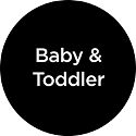 Baby & Toddler