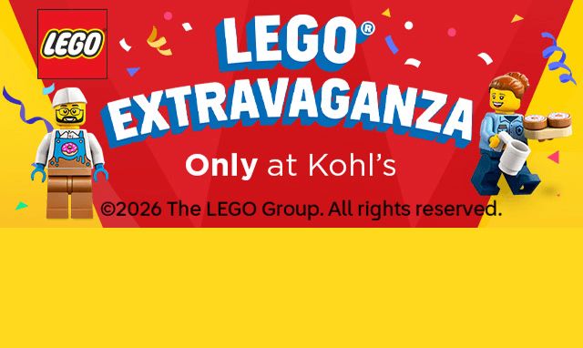 LEGO extravaganza. Only at Kohls. 2026 the Lego group. All rights reserved.