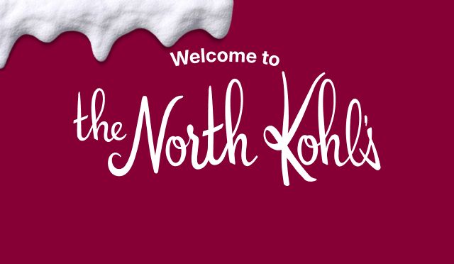 Welcome to the North Kohls
