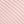 Sheer Quartz Stripe