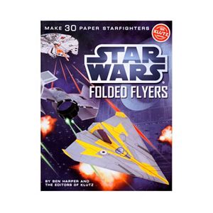 Star Wars Folded Flyers by Klutz