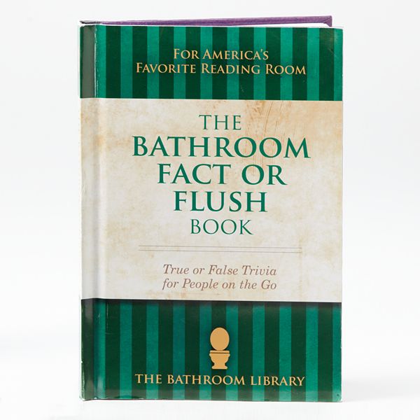 The Bathroom Fact or Flush Book