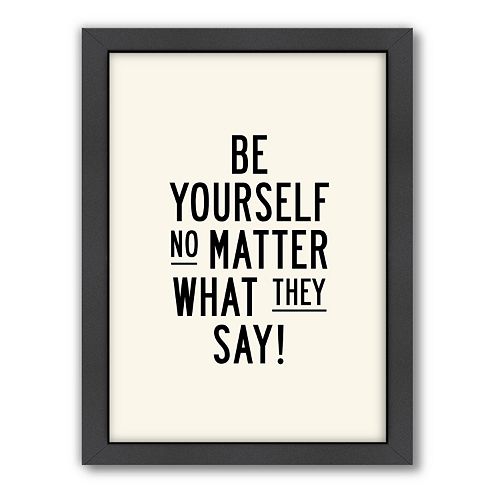 Americanflat Motivated Type ''Be Yourself'' Framed Wall Art
