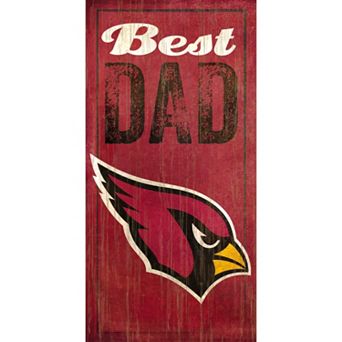 Arizona Cardinals Best Dad Sign