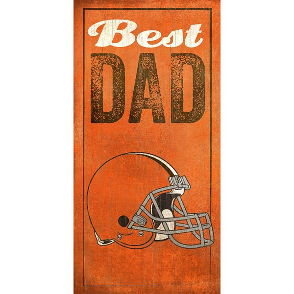 Cleveland Browns Best Dad Sign