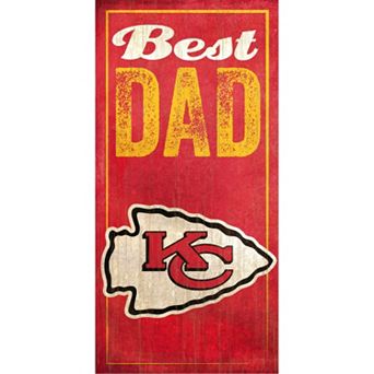 Kansas City Chiefs Best Dad Sign