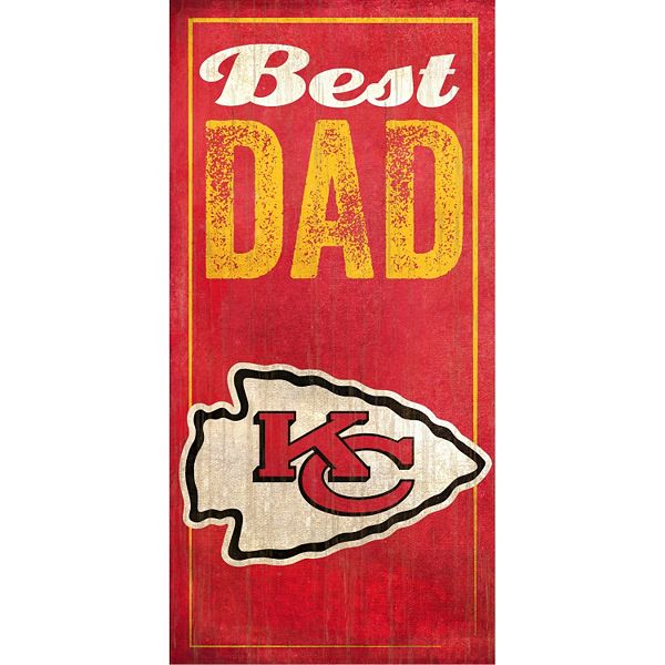 Kansas City Chiefs Best Dad Sign