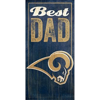 Los Angeles Rams Best Dad Sign