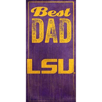 LSU Tigers Best Dad Sign