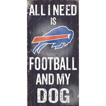 Buffalo Bills Football and My Dog Sign