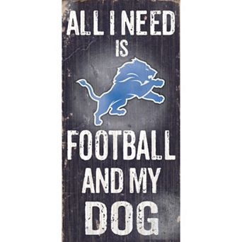 Detroit Lions Football and My Dog Sign