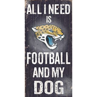 Jacksonville Jaguars Football and My Dog Sign