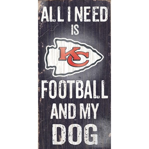 Kansas City Chiefs Football and My Dog Sign