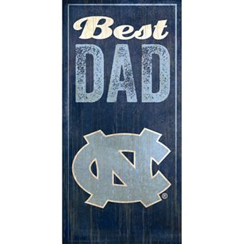 North Carolina Tar Heels Best Dad Sign
