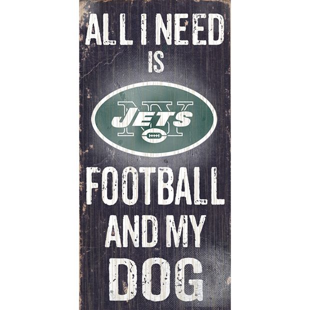 New York Jets Football and My Dog Sign