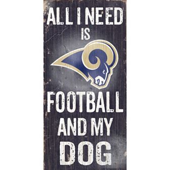 Los Angeles Rams Football and My Dog Sign