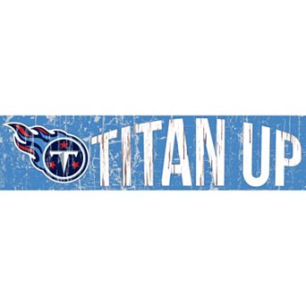 Tennessee Titans 6" x 24" Slogan Wood Sign