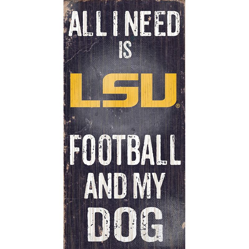 LSU Tigers Football & My Dog Sign, Team