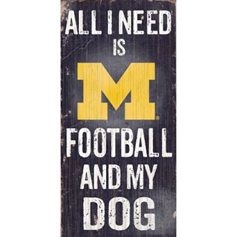 Michigan Wolverines Football & My Dog Sign