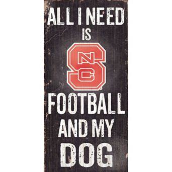 North Carolina State Wolfpack Football & My Dog Sign