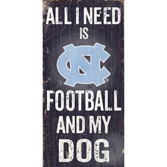 North Carolina Tar Heels Football & My Dog Sign