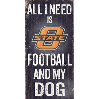 Oklahoma State Cowboys Football & My Dog Sign