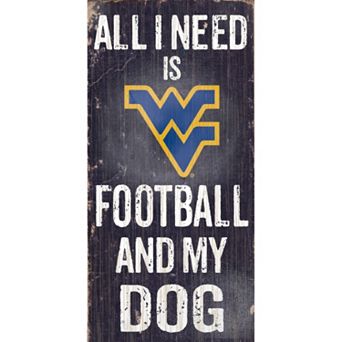 West Virginia Mountaineers Football & My Dog Sign